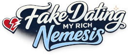 Fake Dating My Rich Nemesis